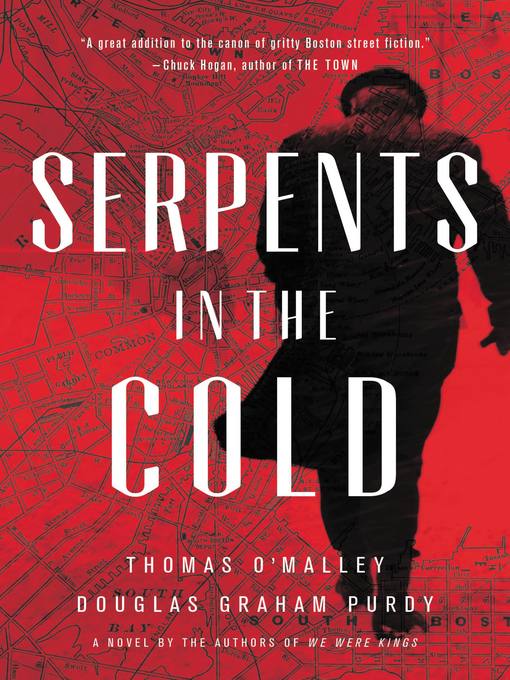 Title details for Serpents in the Cold by Thomas O'Malley - Available